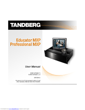 TANDBERG Educator MXP User Manual