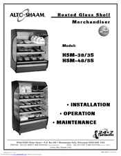 Alto-Shaam HSM-48/5S Installation, Operation And Maintenance Manual