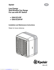 Xpelair GX6 EC3R RF Installation And Maintenance Instructions Manual