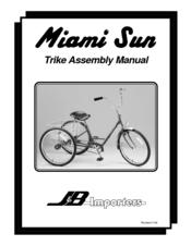J&B Importers Miami Sun Assembly Manual