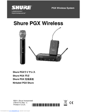 Shure PGX Wireless System Quick Start Manual