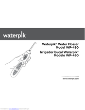 Waterpik Technologies WP-480 Manual