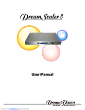 Dream Vision Dream Scaler 3 User Manual