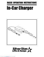Silver Star In-Car Charger Basic Operation Instructions