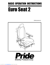 Pride Euro Seat 2 Basic Operation Instructions