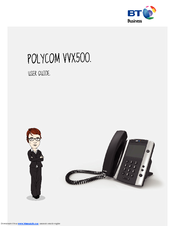 BT POLYCOM VVX500 User Manual