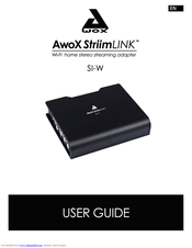 AwoX StriimLINK SI-W User Manual