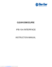 Clear-Com Eclipse IFB-104 Instruction Manual