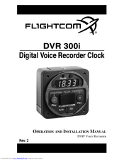 Flightcom DVR 300i Operation And Installation Manual
