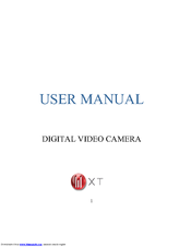 XT DIGITAL VIDEO CAMERA User Manual
