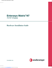 Enterasys Matrix N7 7C107 Hardware Installation Manual