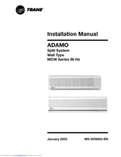 Trane ADAMO MCW 5247BA00 Installation Manual
