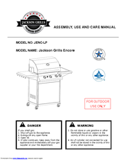 Jackson Grills Encore JENC-LP Assembly, Use And Care Manual