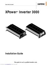 Xantrex XPower Inverter 3000 Installation Manual