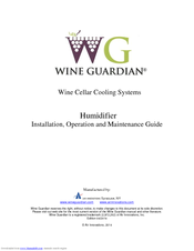 Wine Guardian Humidifier Installation, Operation And Maintenance Manual
