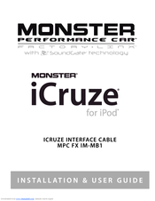 Monster ICRUZE INTERFACE CABLE MPC FX IM-MB1 Installation & User Manual
