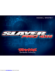 Traxxas Slayer pro 4x4 Owner's Manual