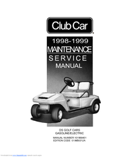 Club Car 1998 DS Maintenance Service Manual