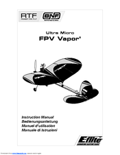 E-flite Ultra Micro FPV Vapor Instruction Manual