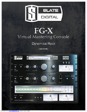 Slate Digital FG-X User Manual