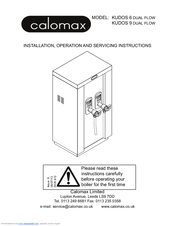 Calomax KUDOS 6 DUAL FLOW Operating And Service Instructions