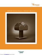 Wilson Audio Watch Center Series 3 Owner's Manual