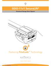 Automatic Technology GDO-11v1 SecuraLift User Manual
