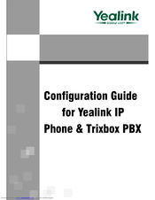 Yealink Tribox PBX Configuration Manual