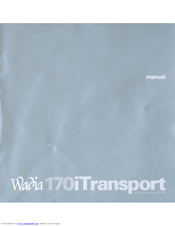 Wadia 170 iTransport User Manual