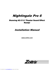 Zoltrix Nightingale Pro 6 Installation Manual