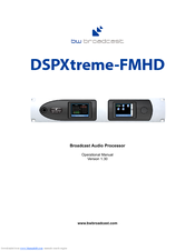 BW Broadcast DSPXtreme-FMHD Operational Manual