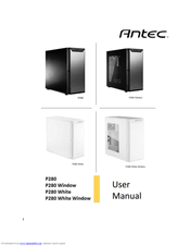 Antec P280 Manuals | ManualsLib