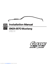 Classic AutoAir Mustang 1970 Installation Manual