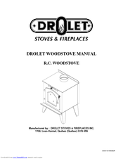 Drolet R.C. WOODSTOVE Instruction Manual