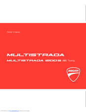 Ducati Multistradia 1200S ABS Touring Owner's Manual