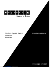 Edge-Core ES4008V Installation Manual