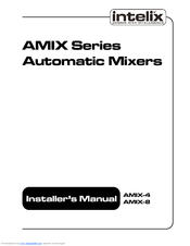 Intelix AMIX-8 User Manual