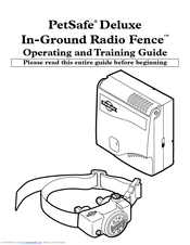 PetSafe Deluxe In-Ground Radio Fence Operating And Training Manual