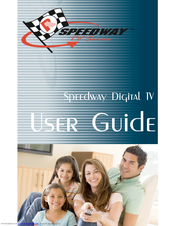 Speedway Digital TV User Manual