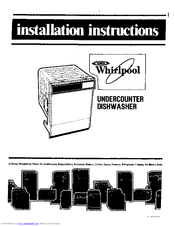 Whirlpool Undercounter Dishwasher Installation Instructions Manual