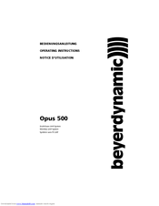 Beyerdynamic Opus 500 Operating Instructions Manual