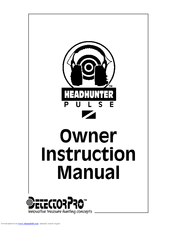 DetectorPro Headhunter Pulse Owner's Instruction Manual