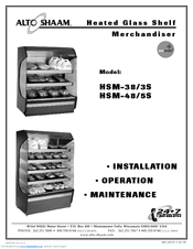Alto-Shaam HSM-38/3S Installation Operation & Maintenance