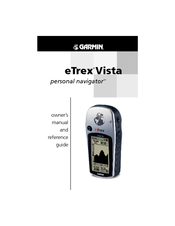 Garmin eTrex Vista Owner's Manual And Reference Manual