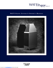 WILSON AUDIO WATT System 8 Owner's Manual