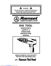 Ramset D45 Operator's Safety & Operating Instruction Manual