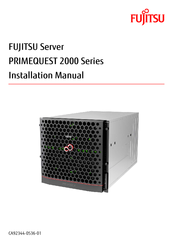 Fujitsu PRIMEQUEST 2800E Installation Manual