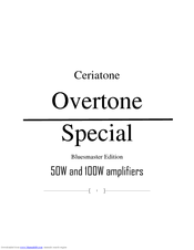 Ceriatone 100W Overtone Special User Manual