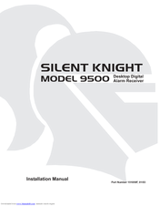 SILENT KNIGHT 9500 Installation Manual