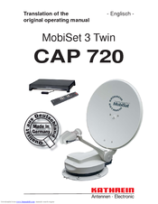 Kathrein MobiSet 3 Twin CAP 720 Operating Manual